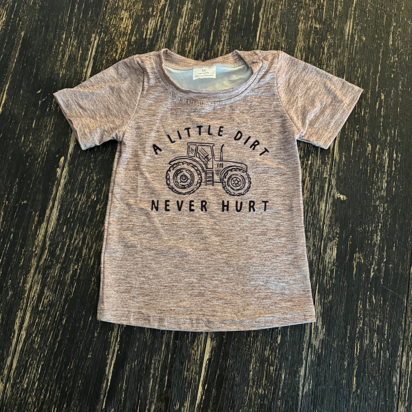 A Little Dirt Never Hurt tractor shirt